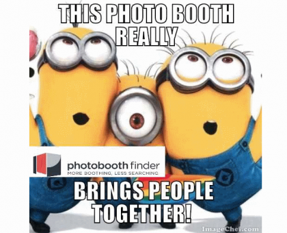 Photo Booth Memes For Photo Booth Operators