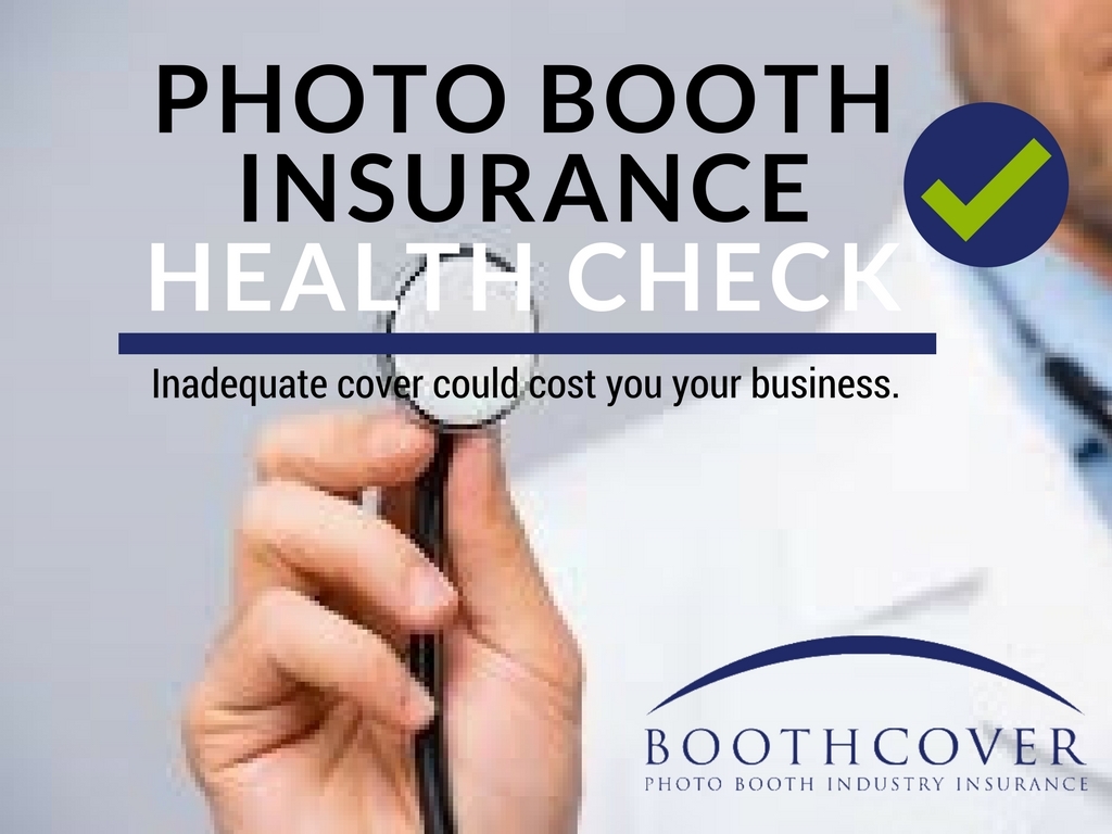 Photo Booth Insurance Health Check